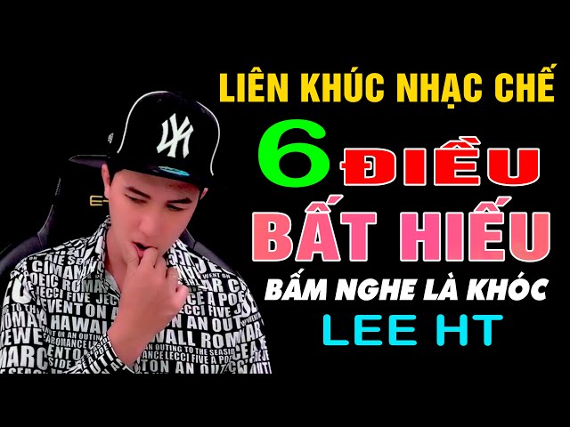 [ NHẠC CHẾ ] Cha Mẹ Thì Coi Khinh, Bước Chân Ra Đường Kính Phường Trộm Cướp - Lee HT ( Rất Thấm ) class=