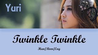 Kwon Yuri (권유리) Girls' Generation (소녀시대) Twinkle Twinkle (반짝반짝) Lyrics (Han/Rom/Eng)