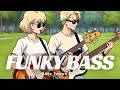 (Vocal Mix) Mellow Groove Slap Bass | Funky Fusion Bass for Work & Relax