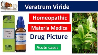 Veratrum Viride Homeopathic Medicine Drug Picture Materia Medica