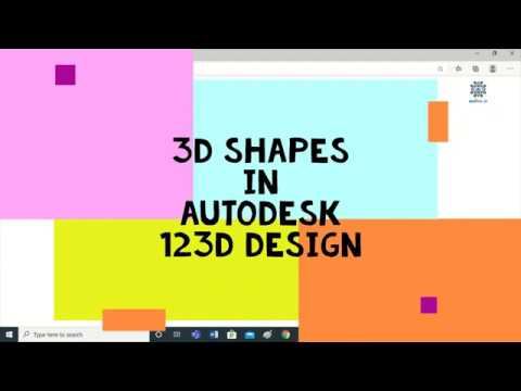 3D Shapes in Autodesk 123D Design