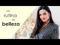 Mi rutina de belleza - Cómo me maquillo