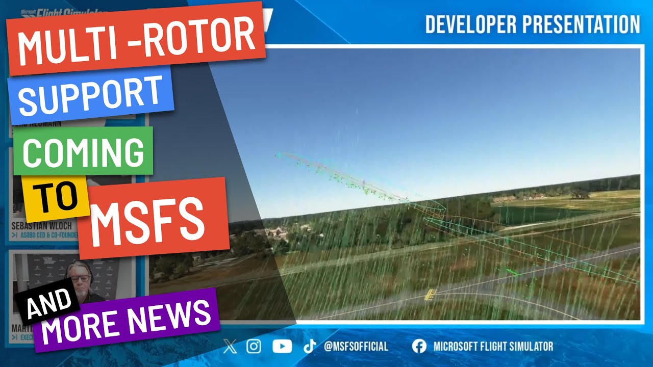 MULTI-ROTOR support in MSFS + more news