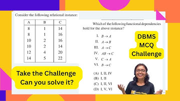 Challenge-DBMS PYQs|Which of the Functional Dependencies hold|GATE CS|UGC NET CS|Computer Science