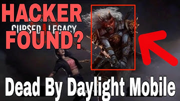 Hacker in Dead By Daylight Mobile? (ONI HACKER?)