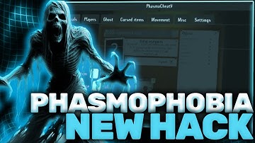 Phasmophobia Hack 2025 - Featuring the Ultimate Phasmophobia Mod Menu | Phasmophobia Free Hack