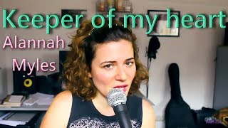 Keeper Of My Heart (Alannah Myles acoustic cover) ~ Gabriela Zapata