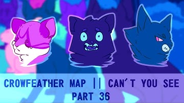 Crowfeather MAP || Can