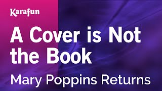 A Cover is Not the Book - Mary Poppins Returns | Karaoke Version | KaraFun Resimi