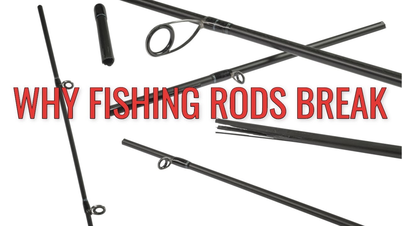 The Real Reason FISHING RODS BREAK (Hint It's NOT Due To Fish) YouTube