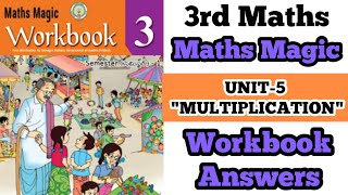 Celebrity 3rd Class 💯MATHS MAGIC Workbook Sem-1 Unit-5 "MULTIPLICATION" Workbook (Worksheet) Detailed Answers  Net Worth