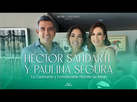 La honesta y excitante relaciON de Héctor Sandarti y Paulina Segura