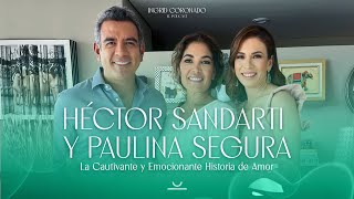 La honesta y excitante relaciON de Héctor Sandarti y Paulina Segura