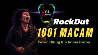 Download Lagu 1001 Macam (Rock Metal Version) – Bung H. Rhoma Irama | AI Reverb Cover MP3