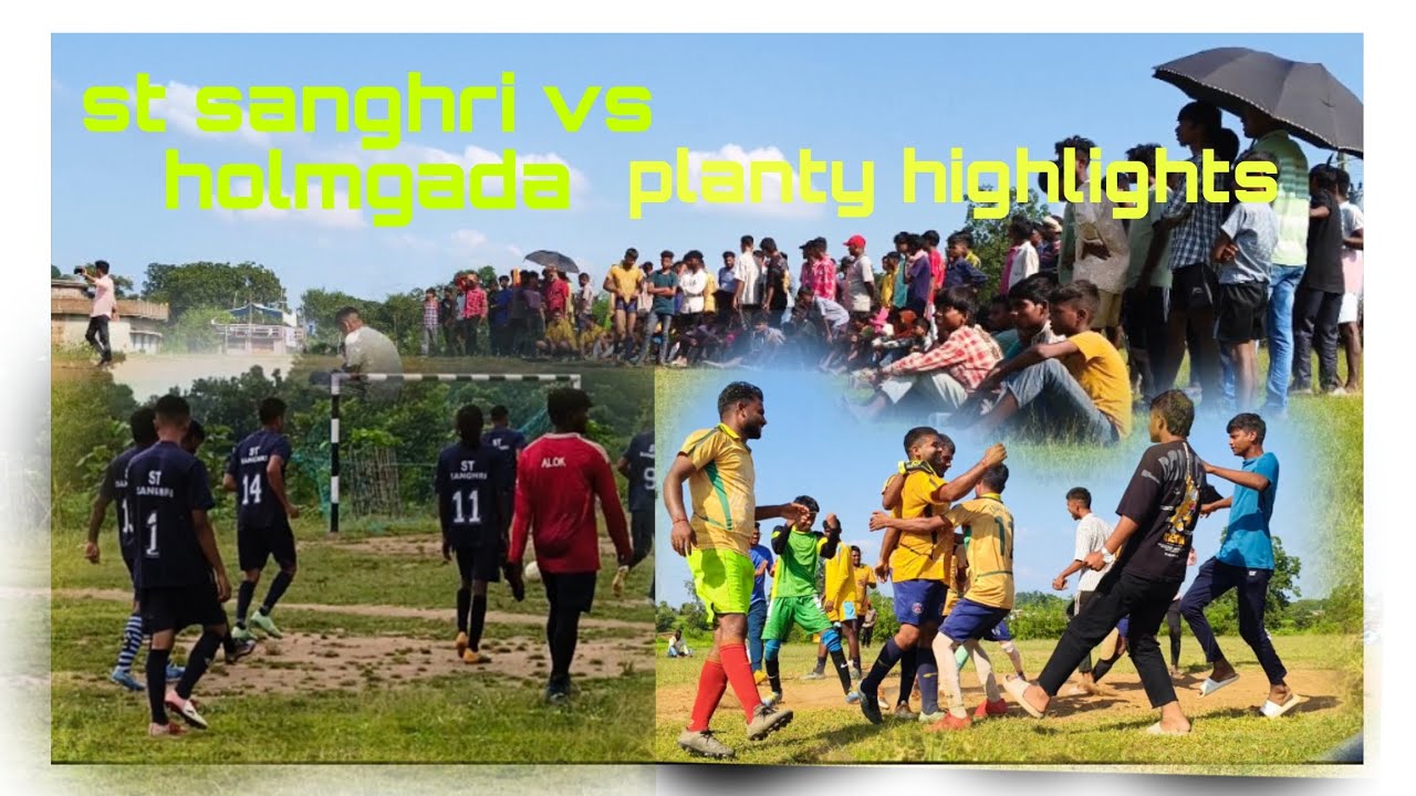 St sanghri vs holmgada planty highlights 