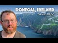 Donegal, Ireland - 15 Things to Do!