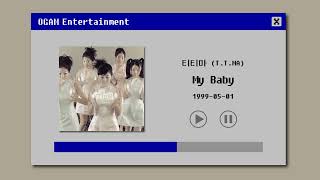 [BEST SELLER] 티티마 (T.T.MA) - My Baby