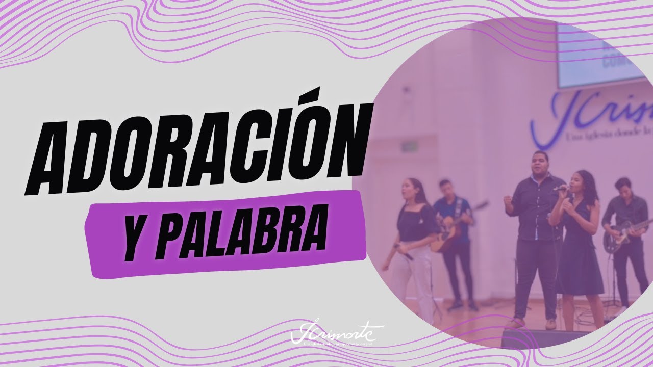 🔴EN VIVO | Culto de Adoración y Palabra | 1/01/2025 - YouTube