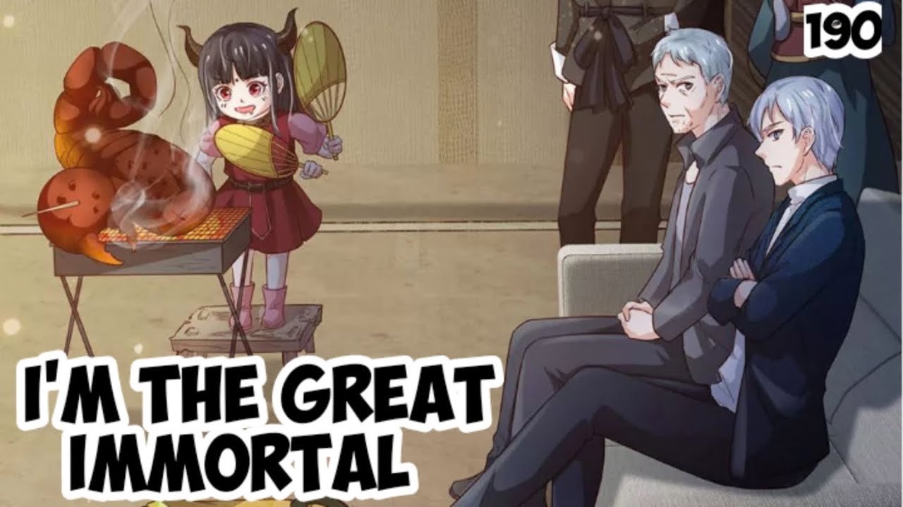 I'M THE GREAT IMMORTAL CHAPTER 190 [english] - YouTube