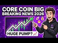 Core Coin New Big Update 😍 |  Core Coin News Today | Core Coin Price Prediction | Core Crypto