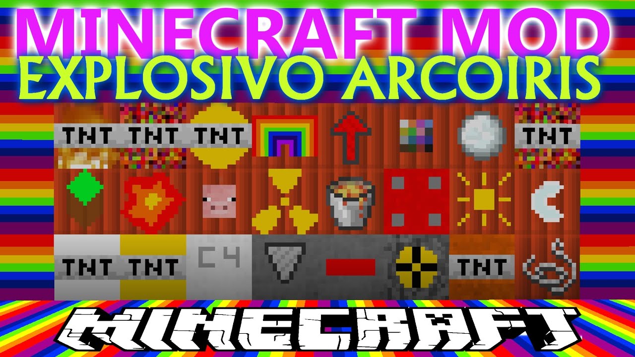 MINECRAFT MODS 1.7.10 - EXPLOSIVO ARCOIRIS! - Explosives++ - YouTube