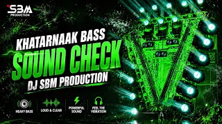 Heavy Bass Sound Check | Powerful Intro Beat | DJ SBM Production