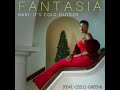 Fantasia Baby It S Cold Outside Feat Ceelo Green mp3