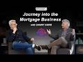 Beyond the Rate Podcast EP 2: Journey into the Mortgage Business with Danny Gore