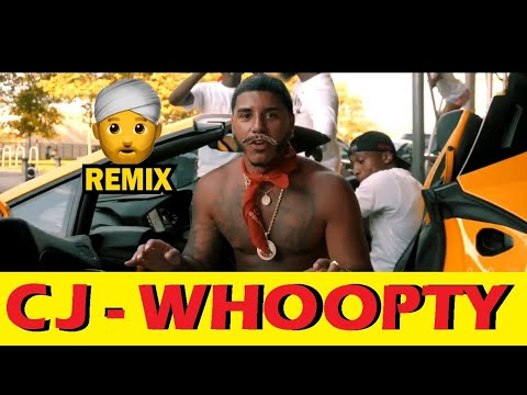 CJ - WHOOPTY (Indian Version) ft. DripReport