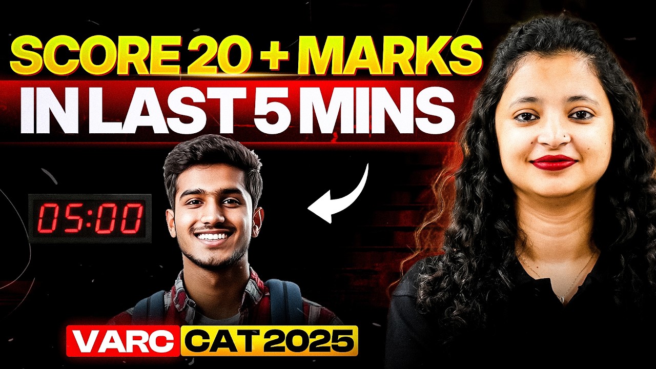 CAT 2025 VARC Last Minute Strategy | How to Score 20+ in Just 5 Minutes ...