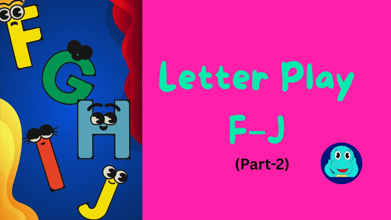 Letter Play F–J— Interactive ABC Playdate for Toddlers (Part-2) - YouTube