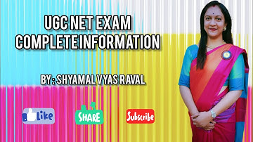 What is UGC NET Exam?||By Shyamal Vyas Raval||