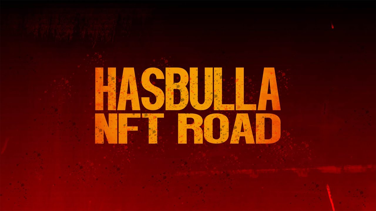 Hasbulla NFT Road