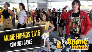 Just Dance No Anime Friends 2015