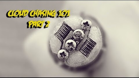 Cloud Chasing 101 Part 2!