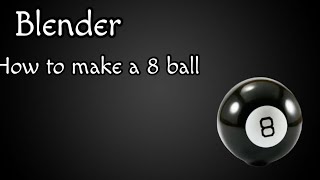 Blender 3.6 | Making a 8 Ball | tutorial