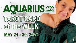 Aquarius ♒ What New Offer Triggers An Ending? 🎴 Tarot Card Of The Week 🎴 May 24 - 30 2026