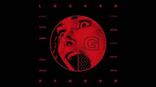 Locked Groove - Do Not Freak