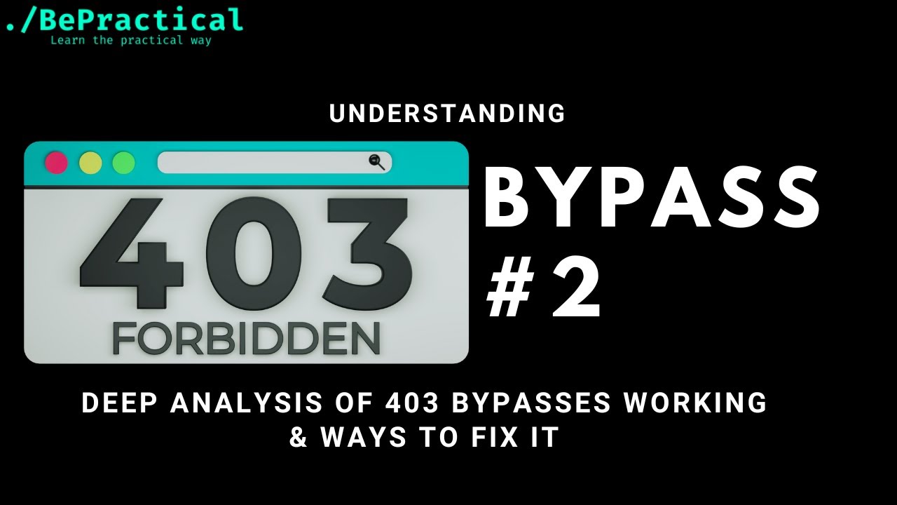 Bug Bounty: как разработчики реализуют ошибку 403 и как её обойти? | 2024