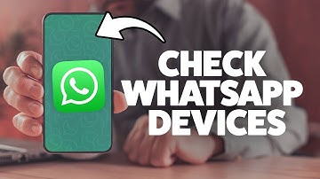 How To Check How Many Devices WhatsApp Is Logged Into 2025 (iPhone & Android)