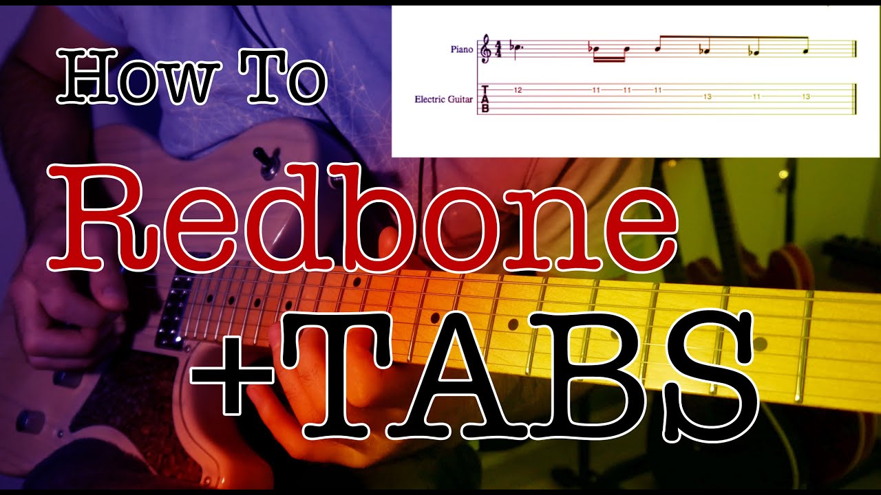 How To Play The Main Squeeze Redbone Guitar Solo (Slowed Down+TABS