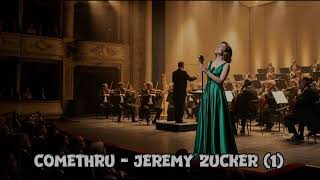 comethru jeremy zucker Orchestra Cover