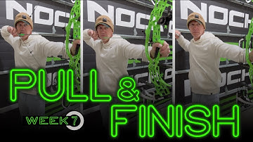 DON’T CUT YOUR ACCURACY SHORT! PULL & FINISH -  School of Nock WEEK 7