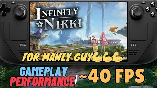 Infinity Nikki on Steam Deck | No Commentary | SteamOS | 40 FPS | Docked 1080p Infinity Nikki On The Steam Deck Testing Settings