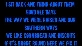 Brantley Gilbert- Dirt Road Anthem (On Screen Lyrics)