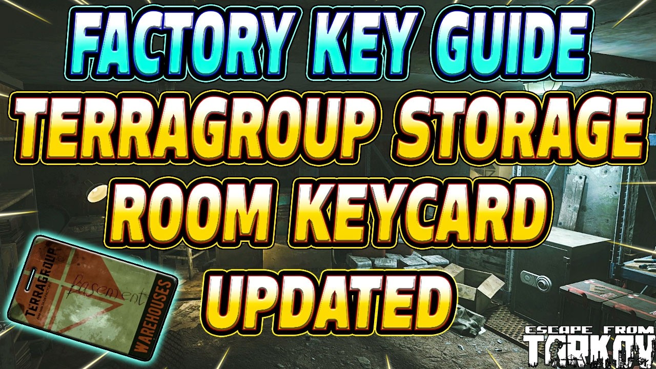 TerraGroup Storage Room Keycard - Key Guide - Escape From Tarkov