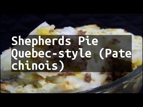 recipe-shepherds-pie-quebec-style-(pate-chinois)