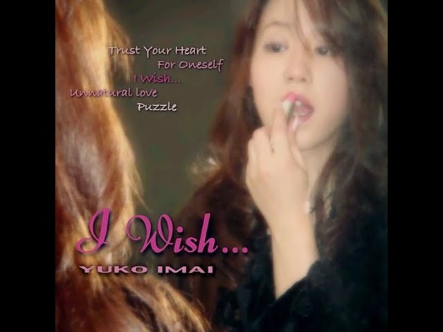 Yuko Imai ／ I Wish - YouTube