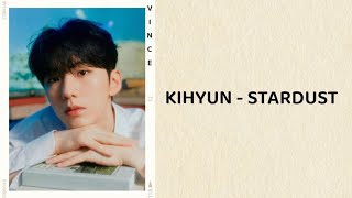 Kihyun - STARDUST (lyrics)
