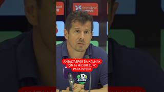 Emre Belözoğlu, Antalyasporda Yönetimin 13-14 Milyon Euro Para Bulması Gerektiğini Açıkladı